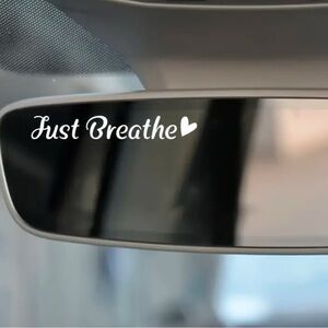 Just Breathe Vinyl Car Stickers - Stickers for Rear-view Mirror & Glass Sticker